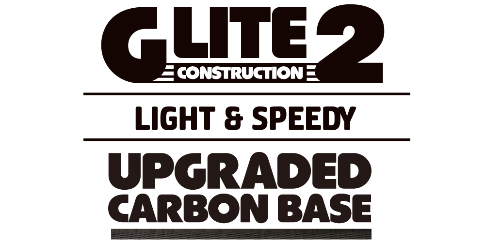 UPGRADED CARBON BASE G LITE 2構造